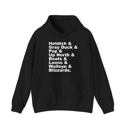 Hotdish and Gray Duck Minnesota things hoodie with white text
