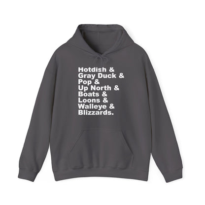Hotdish and Gray Duck Minnesota things hoodie with white text
