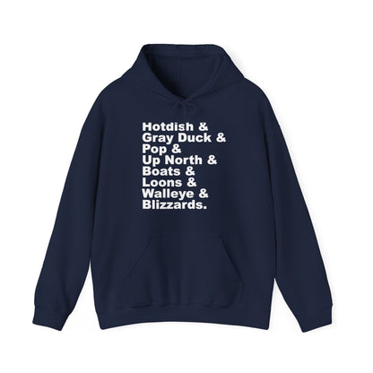 Hotdish and Gray Duck Minnesota things hoodie with white text