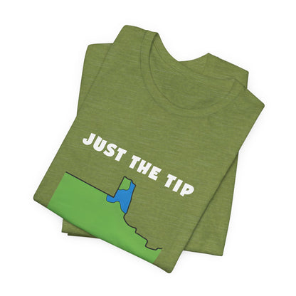 Just The Tip - Funny Minnesota T-Shirt