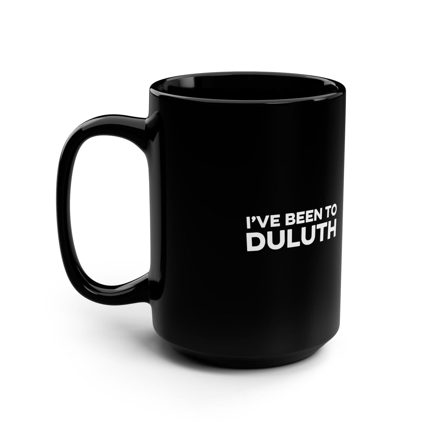 Black I've Been to Duluth Minnesota coffee mug with white design - product view 4