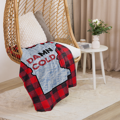 Minnesota Damn Cold Blanket - Sherpa Blanket