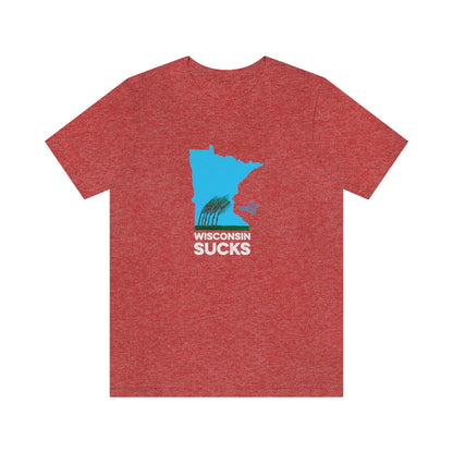 Wisconsin Sucks - Blowing Windy Trees Minnesota Unisex T-Shirt - Heather Red / S - Ope Life