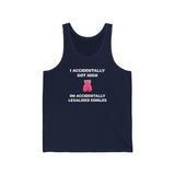 I Accidentally Got High On Accidentally Legalized Edibles Tank Top - XS / Navy - Ope Life