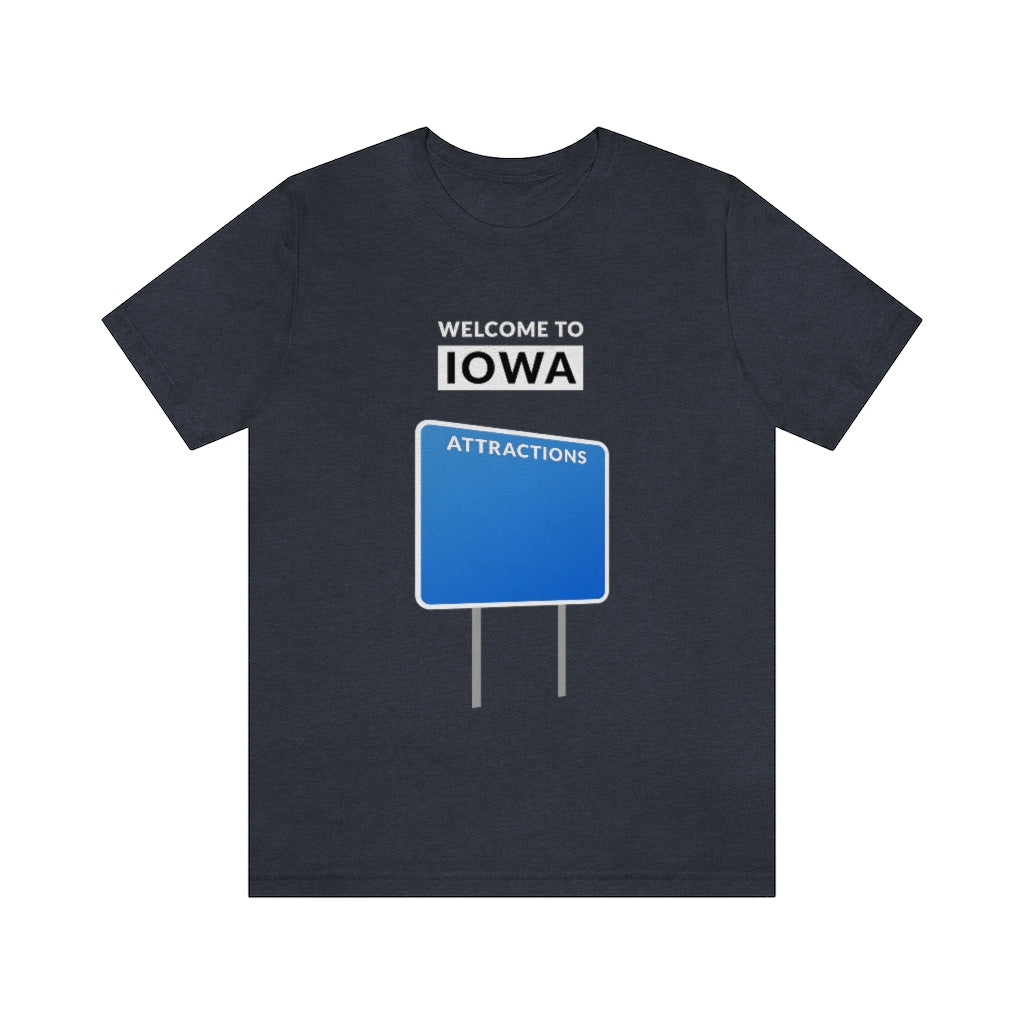 Welcome To Iowa - Blank Attractions Sign - Unisex T-Shirt – Ope Life