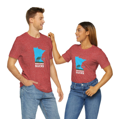 Wisconsin Sucks - Blowing Windy Trees Minnesota Unisex T-Shirt - Ope Life