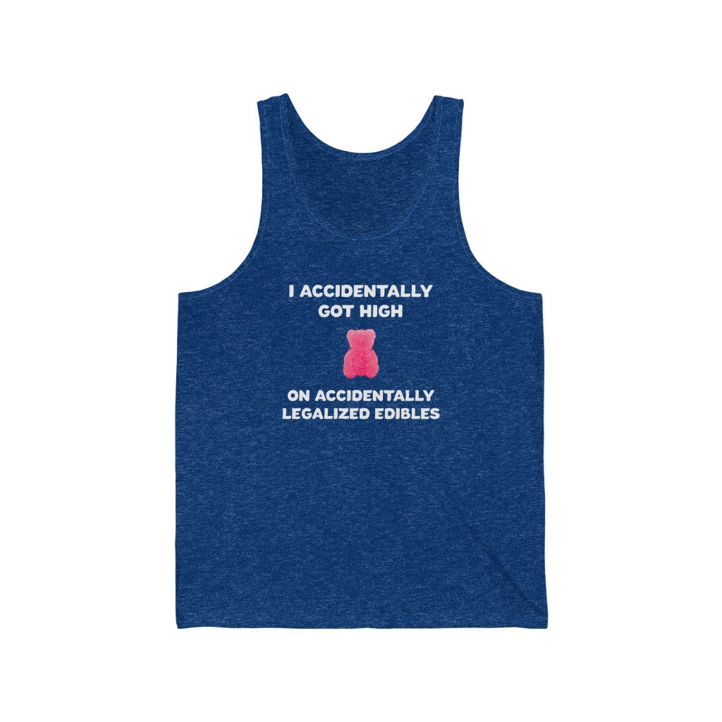 I Accidentally Got High On Accidentally Legalized Edibles Tank Top - XS / True Royal TriBlend - Ope Life