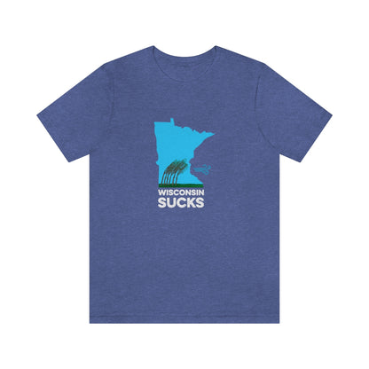 Wisconsin Sucks - Blowing Windy Trees Minnesota Unisex T-Shirt - Heather True Royal / S - Ope Life