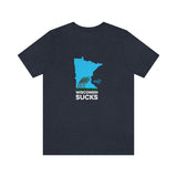 Wisconsin Sucks - Blowing Windy Trees Minnesota Unisex T-Shirt - Heather Navy / S - Ope Life