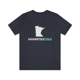 Mannitsocold (Man It's So Cold) Minnesota T-Shirt (Unisex) - Heather Navy / S - Ope Life