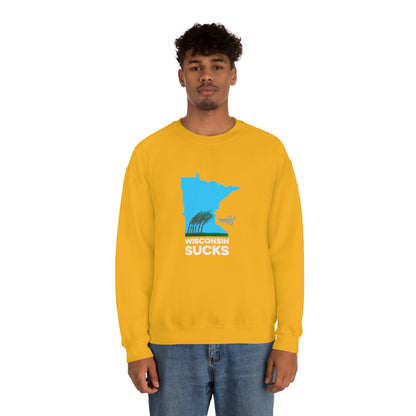Wisconsin Sucks - Blowing Windy Trees Minnesota Crewneck Sweatshirt - Unisex - Ope Life