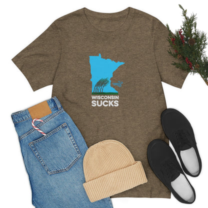 Wisconsin Sucks - Blowing Windy Trees Minnesota Unisex T-Shirt - Ope Life