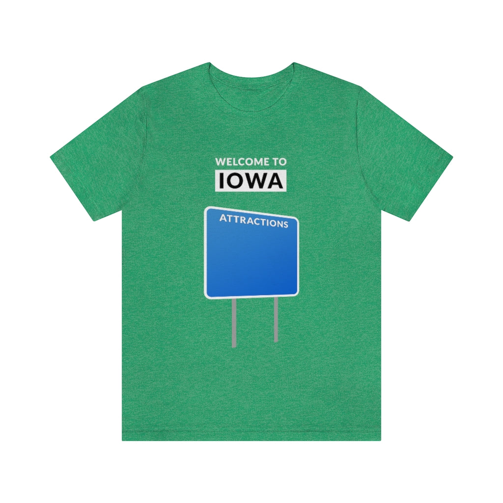 Welcome To Iowa - Blank Attractions Sign - Unisex T-Shirt - Heather Kelly / S - Ope Life