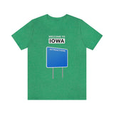 Welcome To Iowa - Blank Attractions Sign - Unisex T-Shirt - Heather Kelly / S - Ope Life