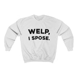 Welp, I Spose Minnesota Goodbye Crewneck Sweatshirt (Unisex) - S / White - Ope Life