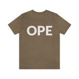 Ope, let me just sneak past you there (front/back) Unisex T-Shirt - Heather Olive / S - Ope Life