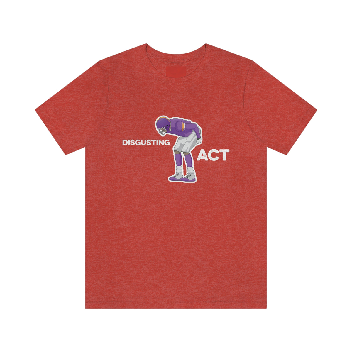 Disgusting Act - Moss Mooning Packers Vikings Unisex T-Shirt - Heather Red / S - Ope Life