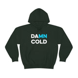 Damn Cold Minnesota Hooded Sweatshirt - Unisex - Forest Green / S - Ope Life