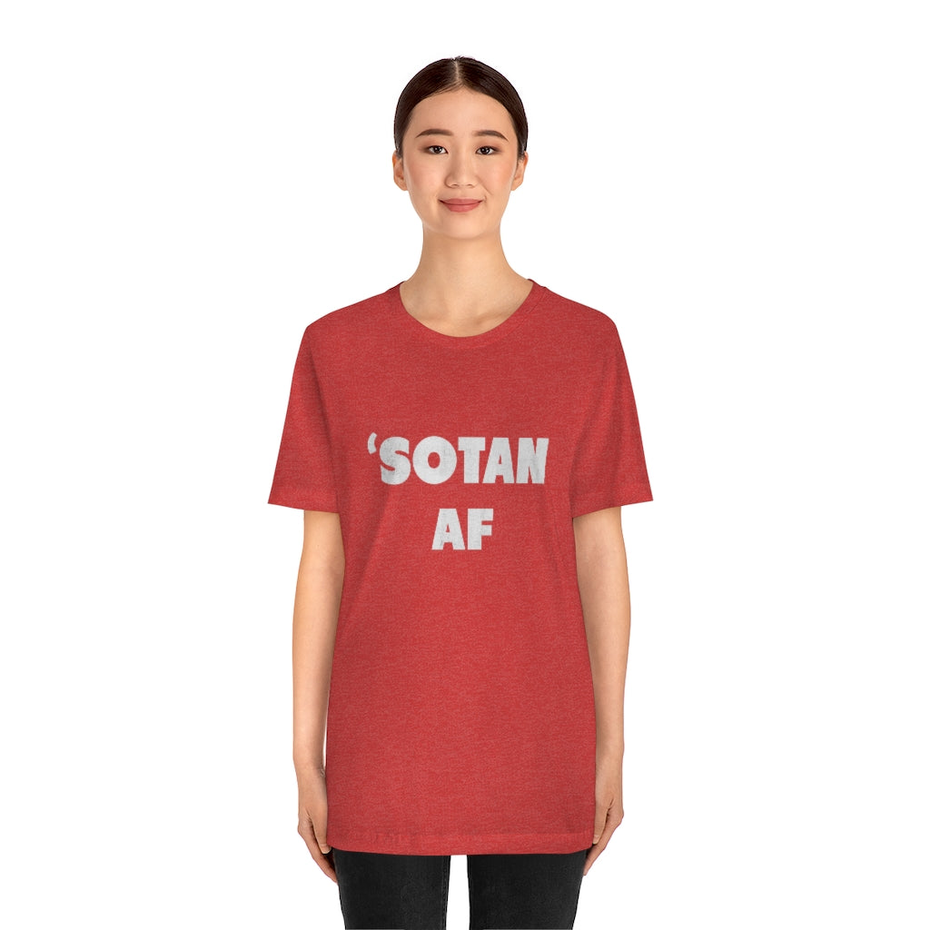 Sotan AF - Funny Minnesota T-Shirt (Unisex) - Ope Life
