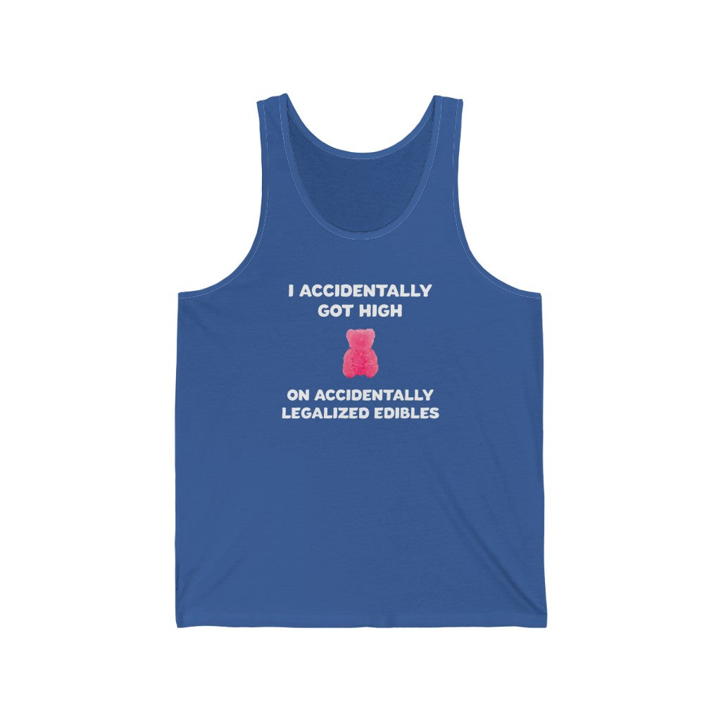 I Accidentally Got High On Accidentally Legalized Edibles Tank Top - XS / True Royal - Ope Life
