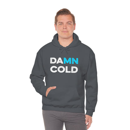 Damn Cold Minnesota Hooded Sweatshirt - Unisex - Ope Life