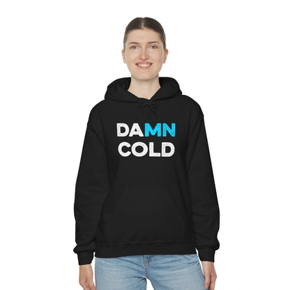 Damn Cold Minnesota Hooded Sweatshirt - Unisex - Ope Life