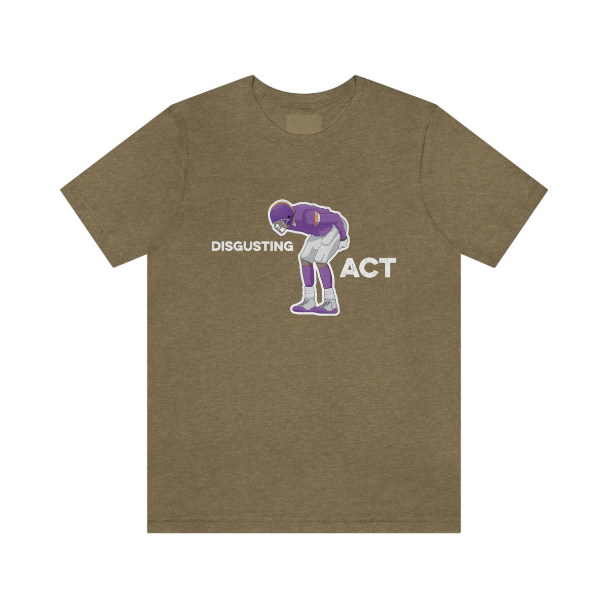 Disgusting Act - Moss Mooning Packers Vikings Unisex T-Shirt - Heather Olive / S - Ope Life