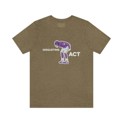 Disgusting Act - Moss Mooning Packers Vikings Unisex T-Shirt - Heather Olive / S - Ope Life