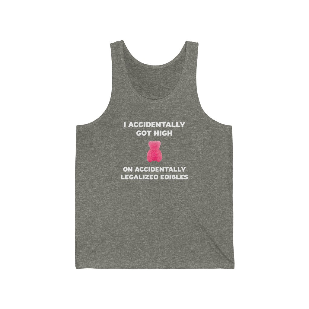 I Accidentally Got High On Accidentally Legalized Edibles Tank Top - XS / Grey TriBlend - Ope Life