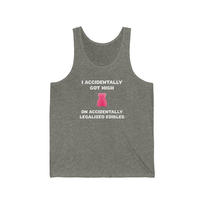 I Accidentally Got High On Accidentally Legalized Edibles Tank Top - XS / Grey TriBlend - Ope Life