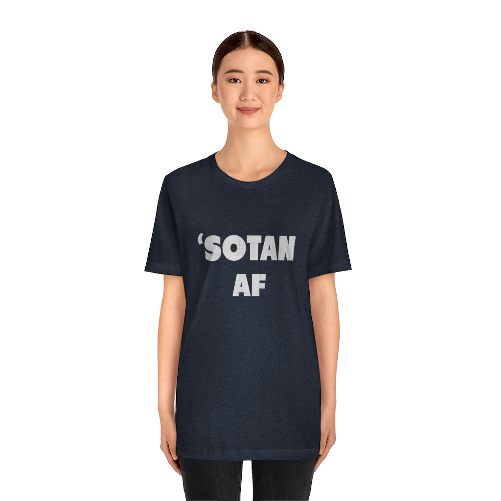 Sotan AF - Funny Minnesota T-Shirt (Unisex) - Ope Life