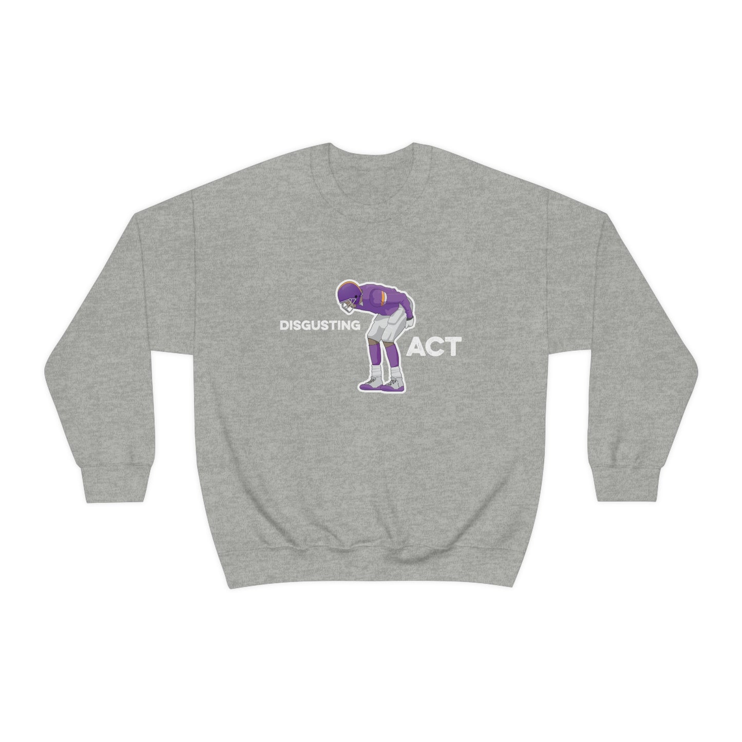 Disgusting Act Sweatshirt - Moss Mooning Packers Vikings Unisex Crewneck Sweatshirt - S / Sport Grey - Ope Life