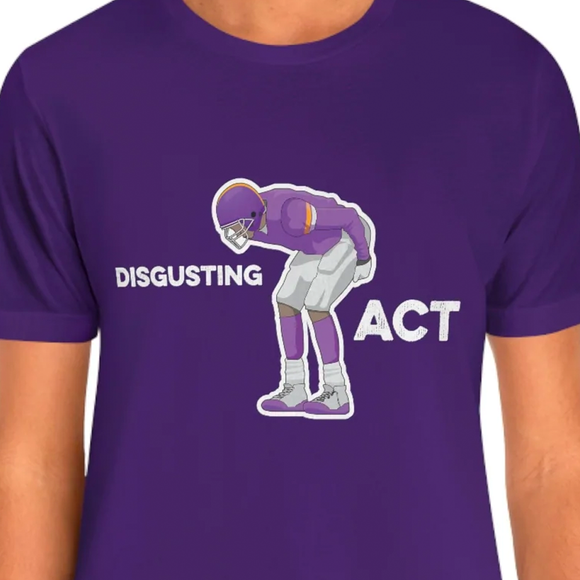 Disgusting Act Shirt - Moss Mooning Packers Vikings Unisex T-Shirt