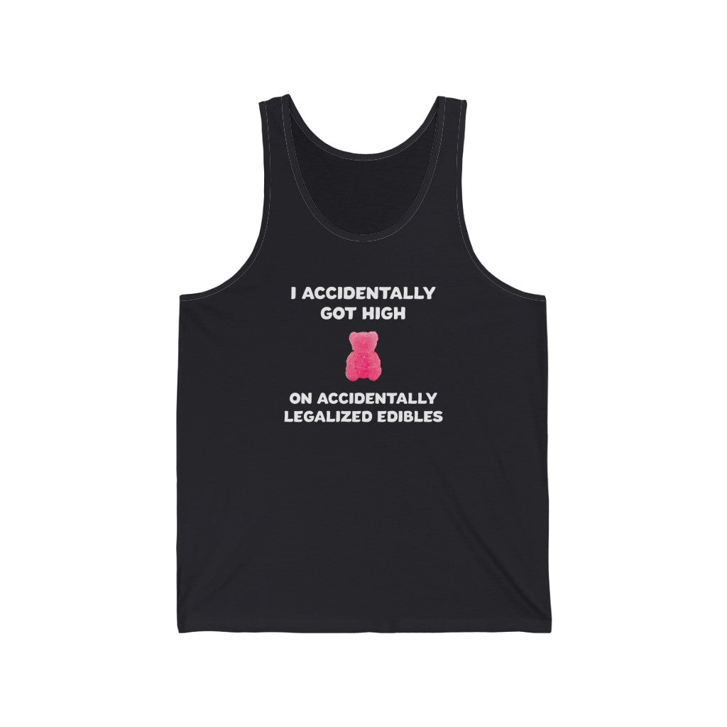 I Accidentally Got High On Accidentally Legalized Edibles Tank Top - XS / Dark Grey - Ope Life