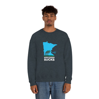 Wisconsin Sucks - Blowing Windy Trees Minnesota Crewneck Sweatshirt - Unisex - Ope Life