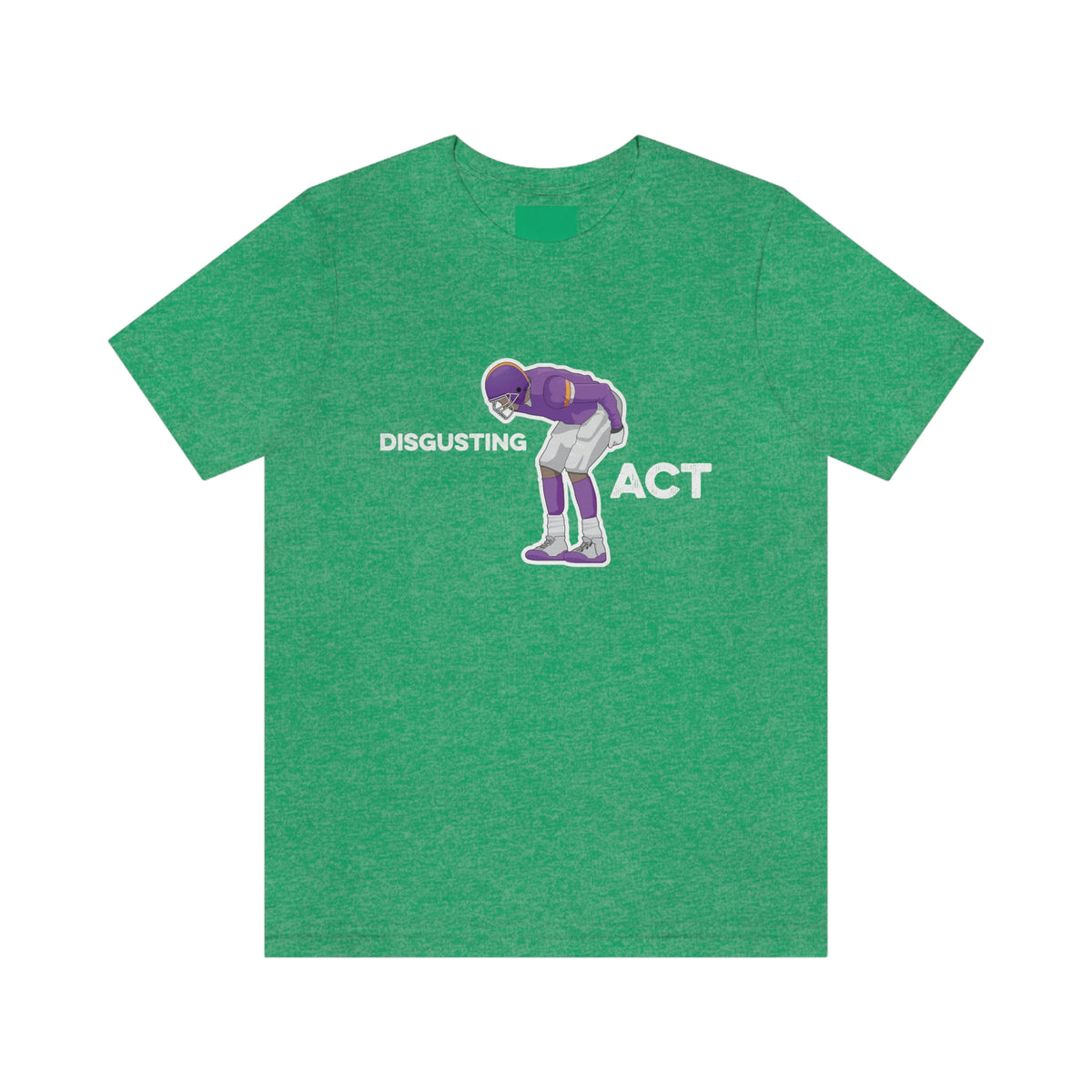 Disgusting Act - Moss Mooning Packers Vikings Unisex T-Shirt - Heather Kelly / S - Ope Life