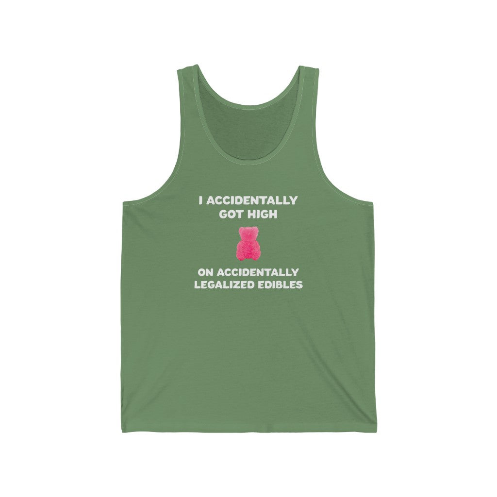 I Accidentally Got High On Accidentally Legalized Edibles Tank Top - XS / Leaf - Ope Life