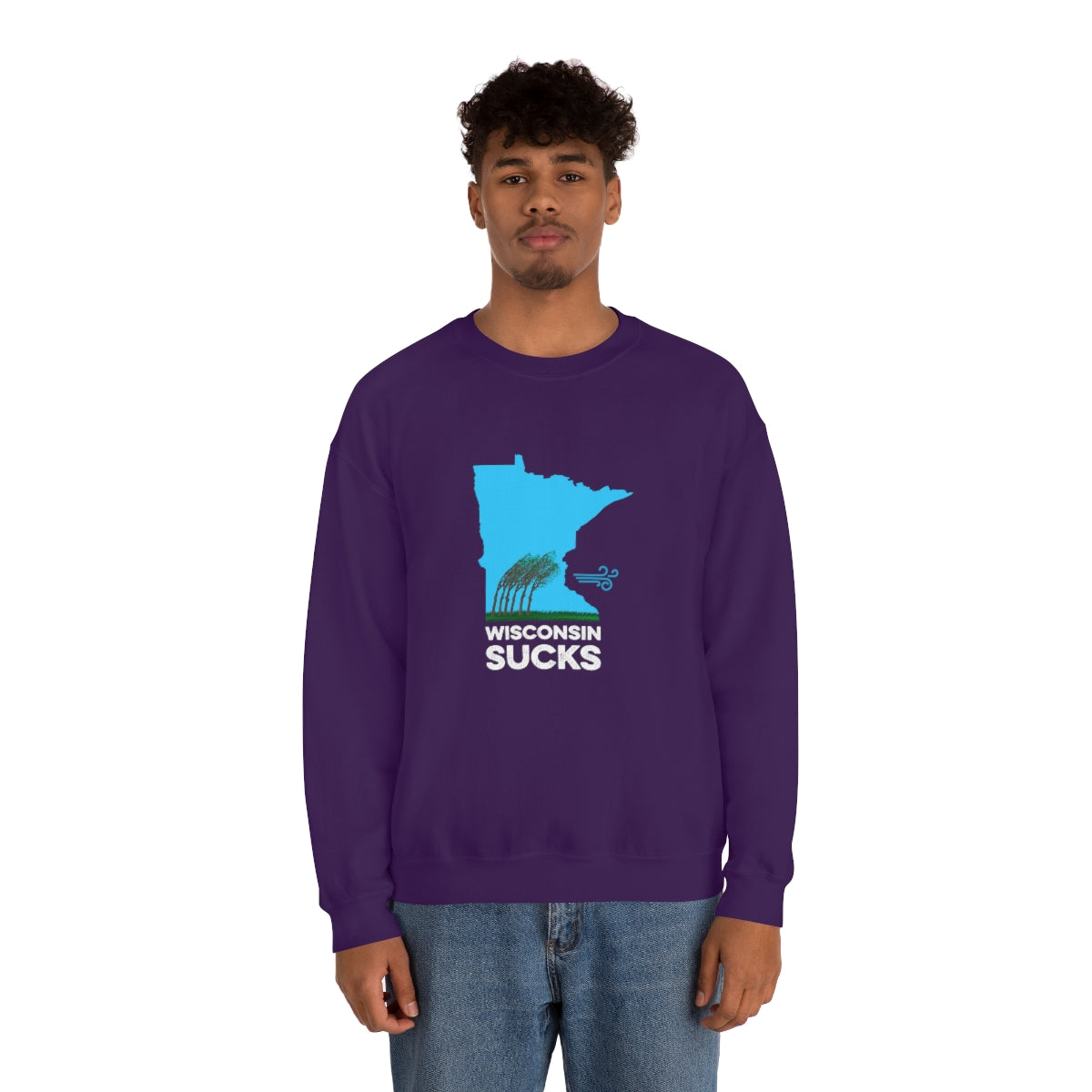 Wisconsin Sucks - Blowing Windy Trees Minnesota Crewneck Sweatshirt - Unisex - Ope Life