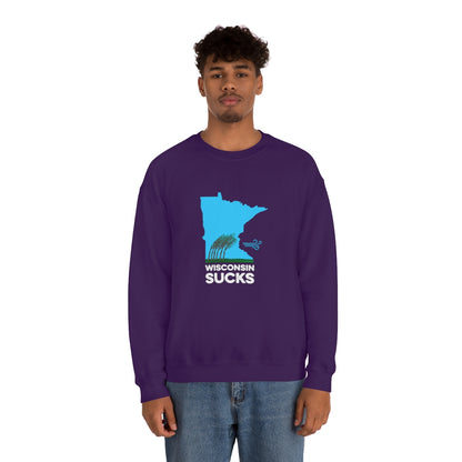 Wisconsin Sucks - Blowing Windy Trees Minnesota Crewneck Sweatshirt - Unisex - Ope Life