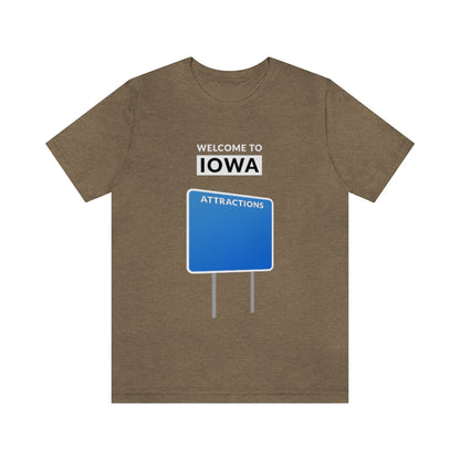 Welcome To Iowa - Blank Attractions Sign - Unisex T-Shirt - Heather Olive / S - Ope Life
