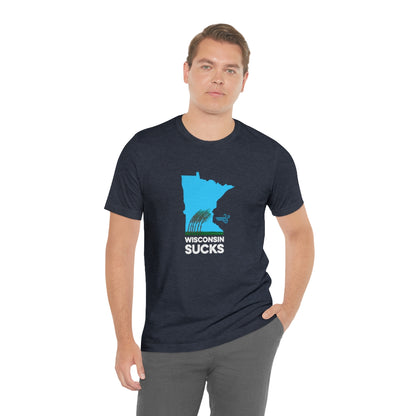 Wisconsin Sucks - Blowing Windy Trees Minnesota Unisex T-Shirt - Ope Life