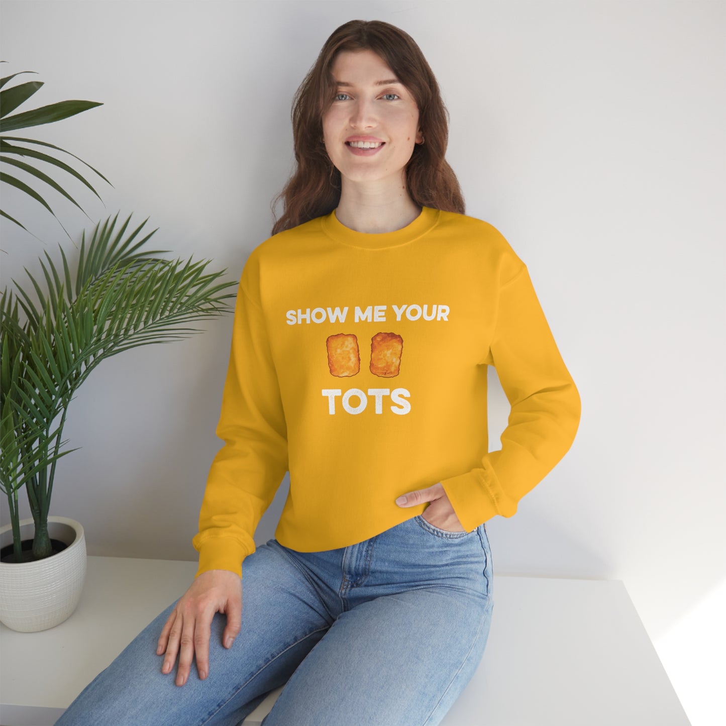 Show Me Your Tots - Funny Tater Tots Unisex Crewneck Sweatshirt - Ope Life