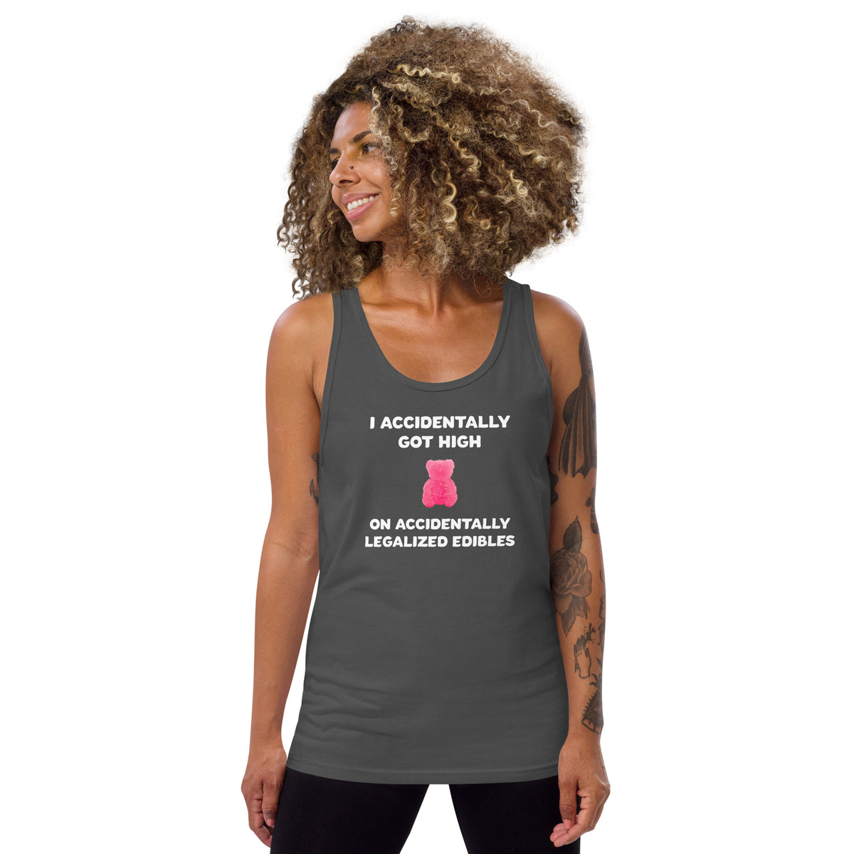 I Accidentally Got High On Accidentally Legalized Edibles Tank Top - Ope Life