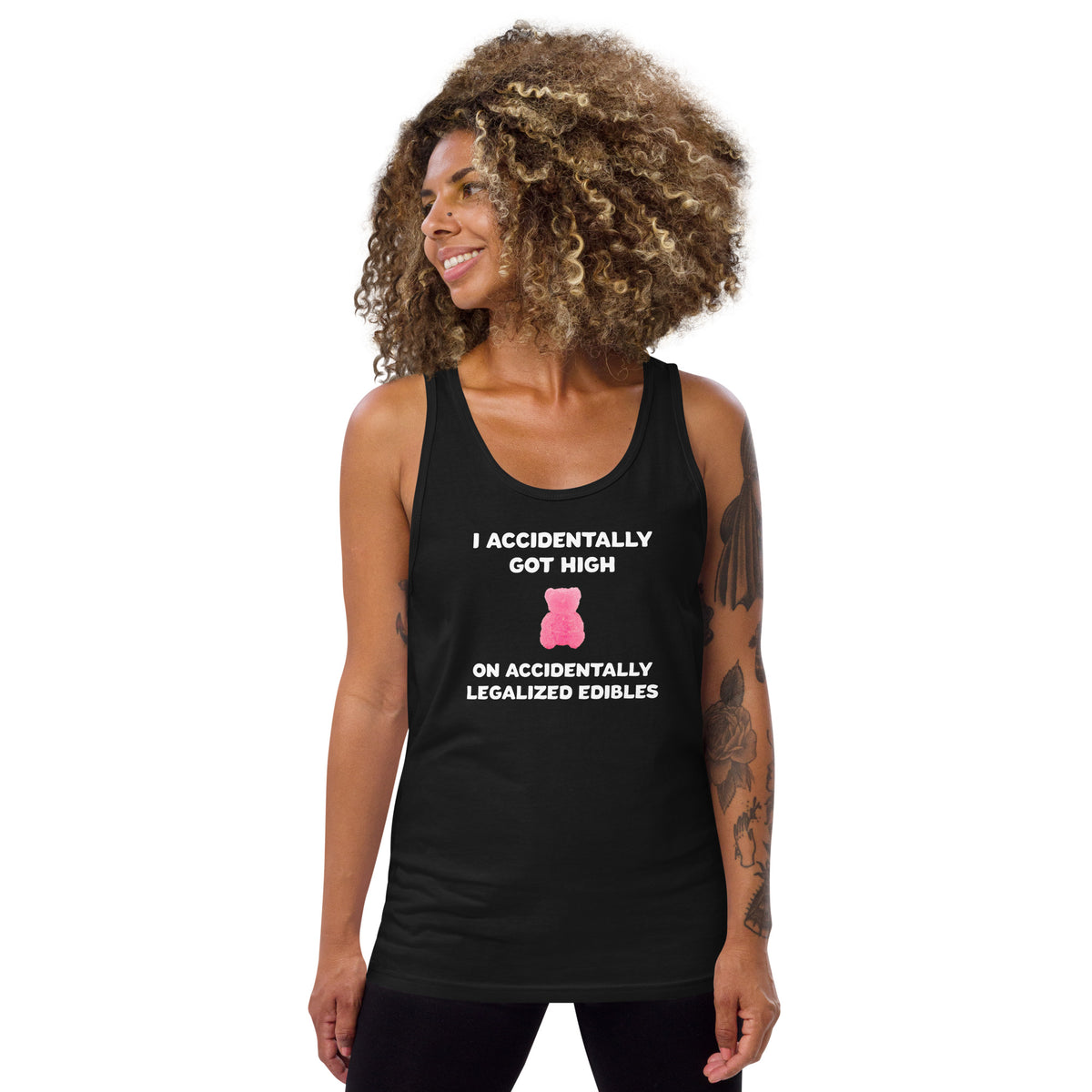 I Accidentally Got High On Accidentally Legalized Edibles Tank Top - Ope Life