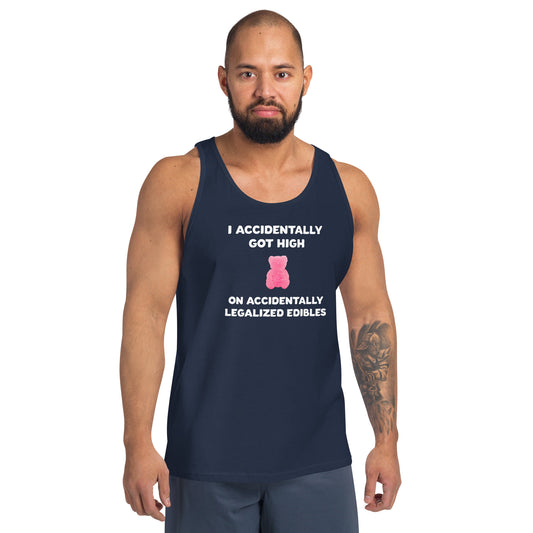 I Accidentally Got High On Accidentally Legalized Edibles Tank Top - Ope Life