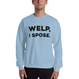 Welp, I Spose Minnesota Goodbye Crewneck Sweatshirt (Unisex) - Ope Life