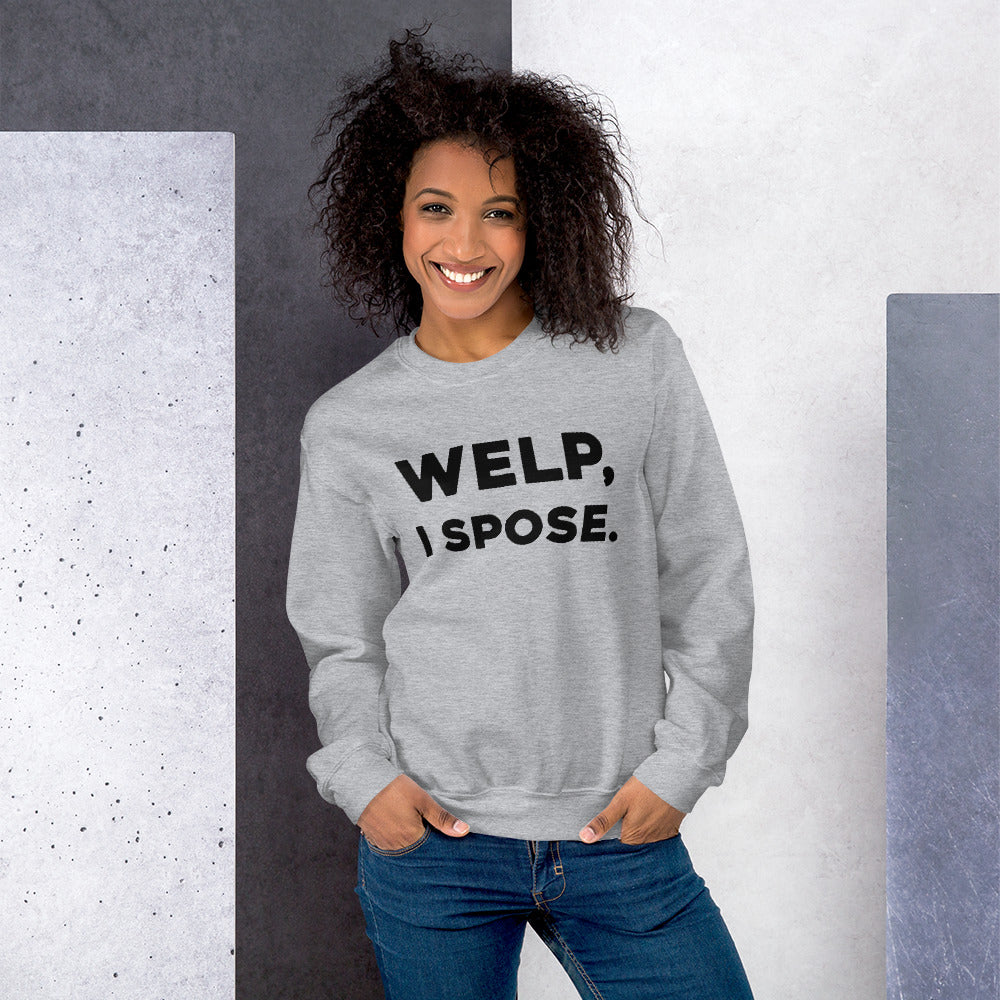 Welp, I Spose Minnesota Goodbye Crewneck Sweatshirt (Unisex) - Ope Life