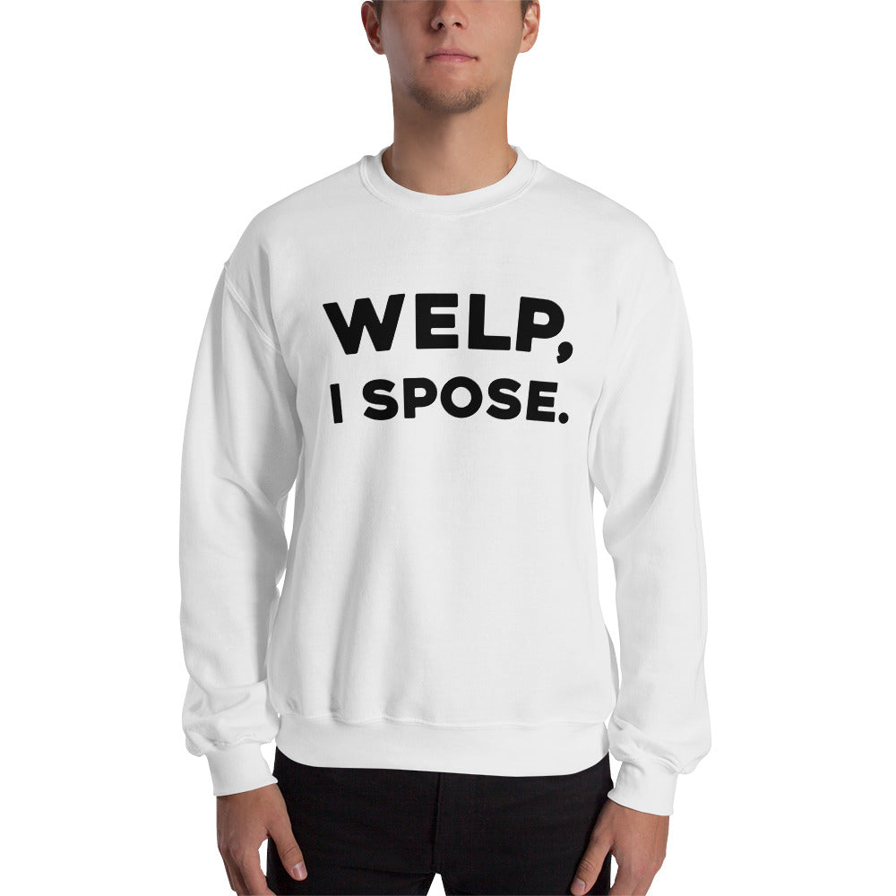 Welp, I Spose Minnesota Goodbye Crewneck Sweatshirt (Unisex) - Ope Life