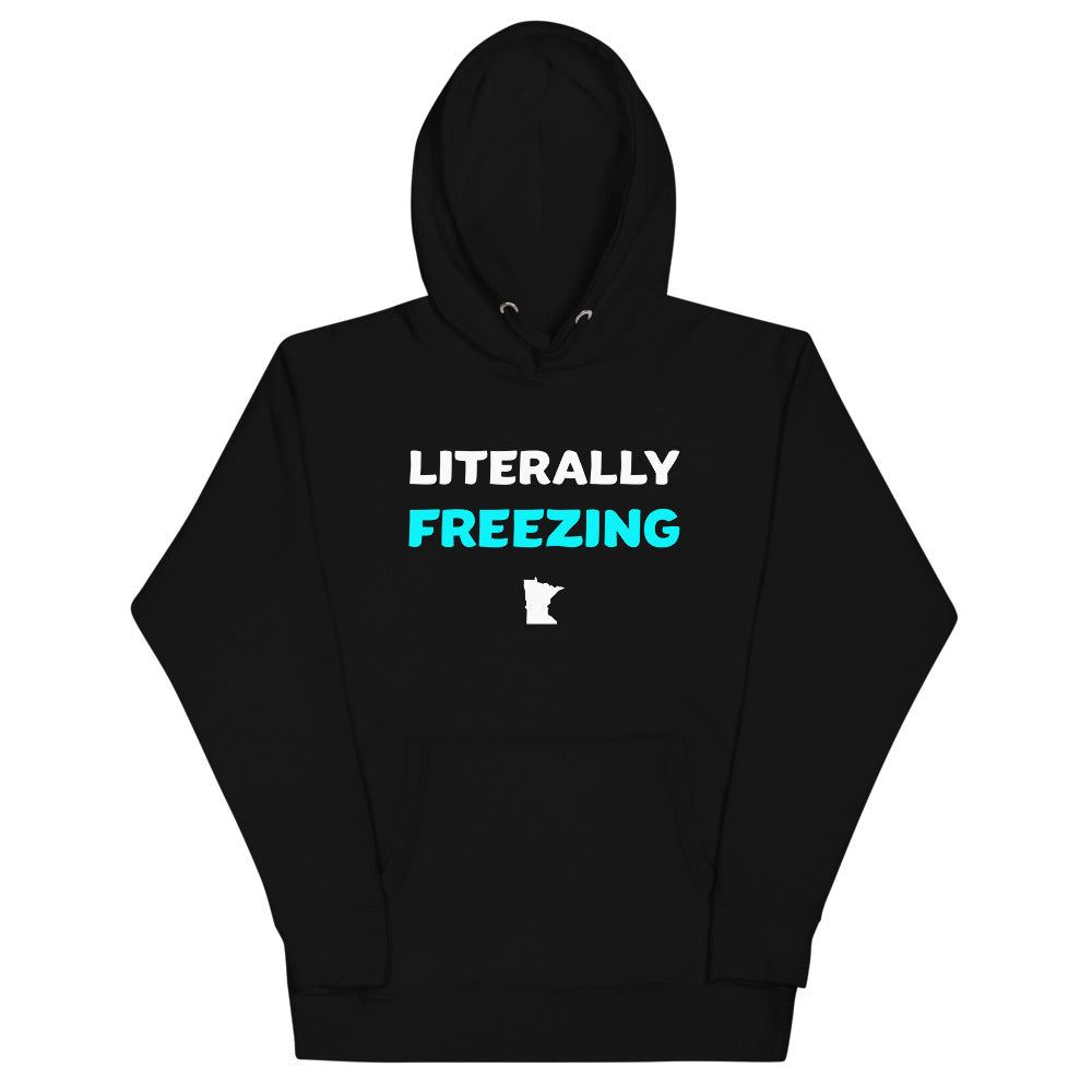 Literally Freezing Minnesota Unisex Hoodie - Black / S - Ope Life