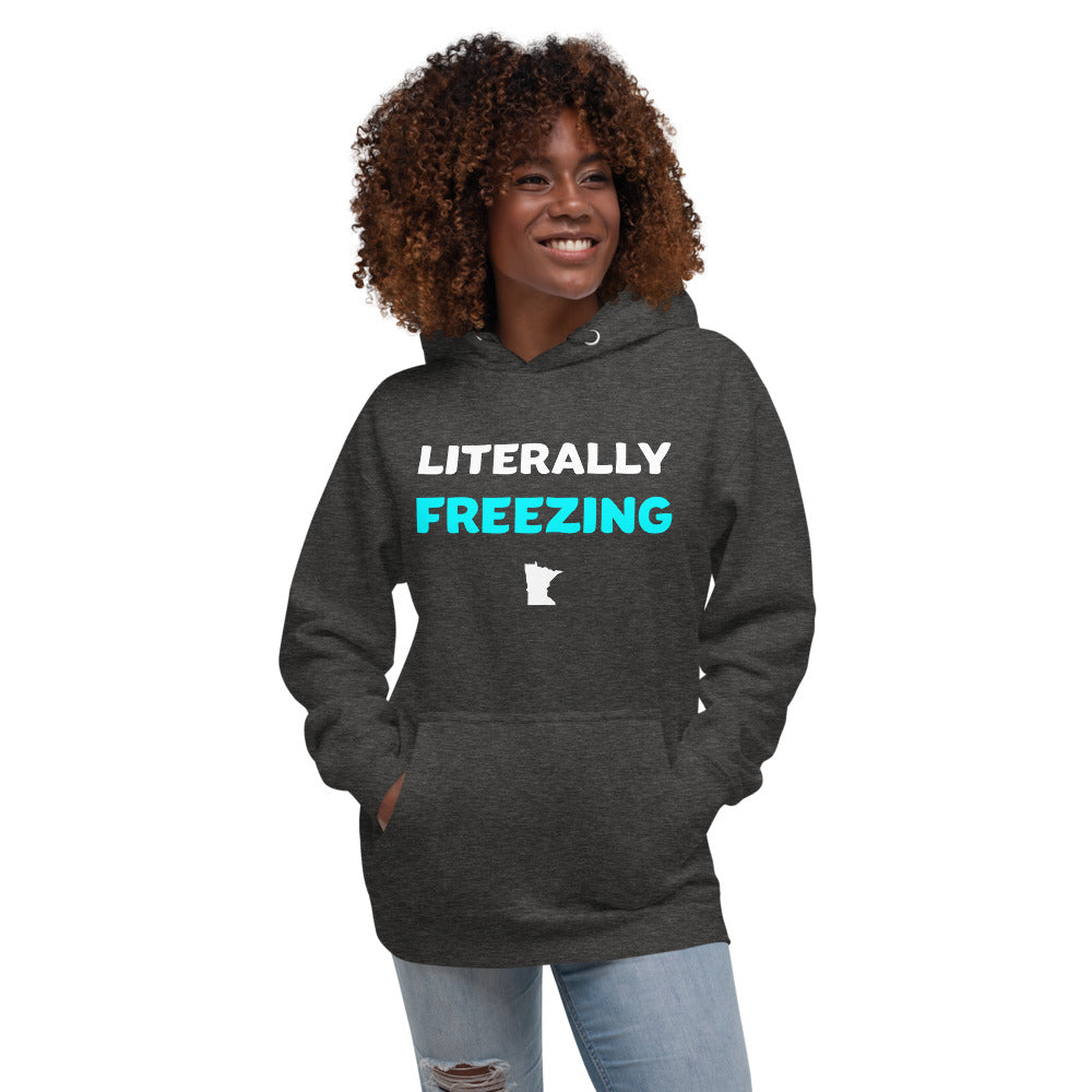 Literally Freezing Minnesota Unisex Hoodie - Ope Life